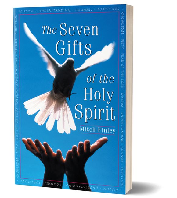 The Seven Gifts of the Holy Spirit
