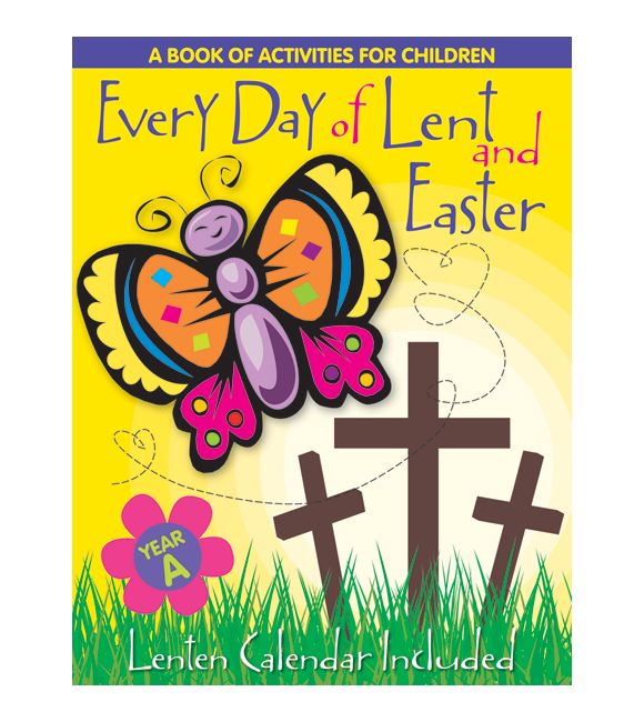 Every Day Of Lent and Easter, Year A