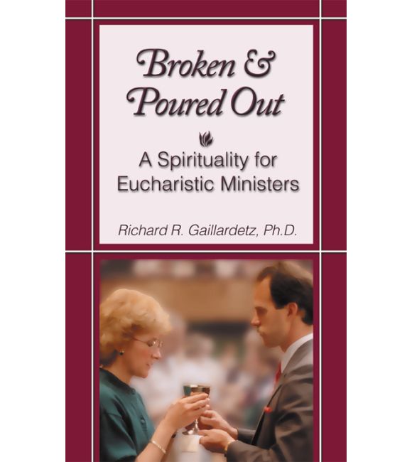 Broken and Poured Out
