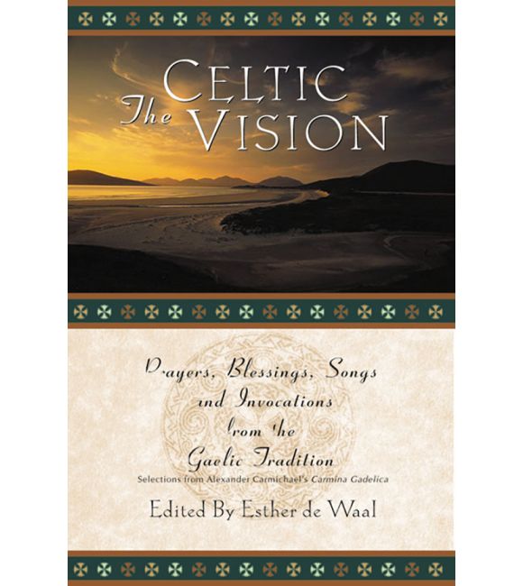 The Celtic Vision
