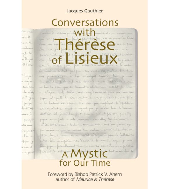 Conversations With Thérèse of Lisieux