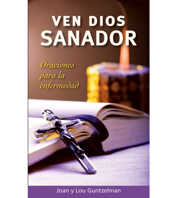 Ven Dios sanador