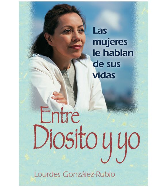 Entre Diosito y yo