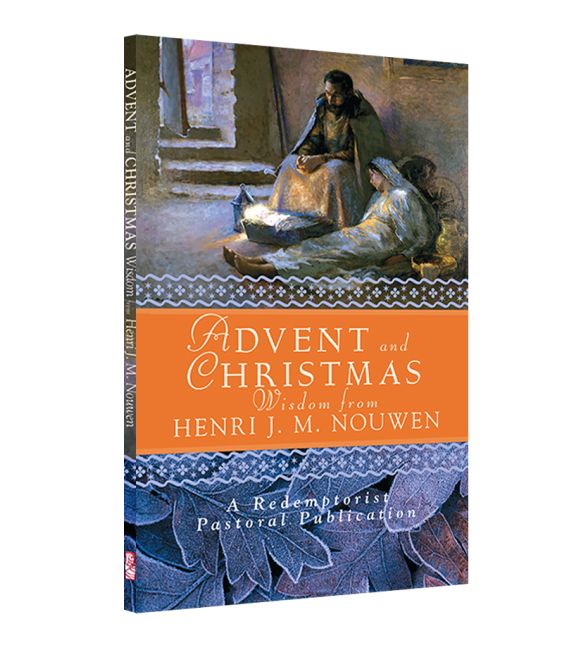 Advent and Christmas Wisdom from Henri J.M. Nouwen