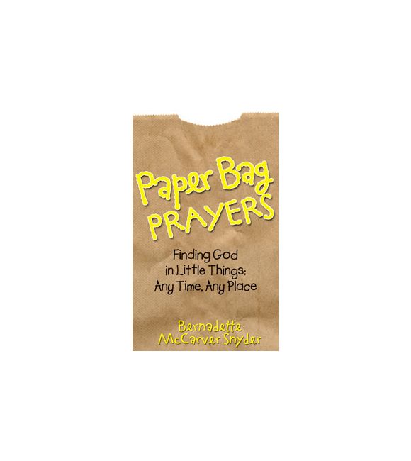 Paper Bag Prayers