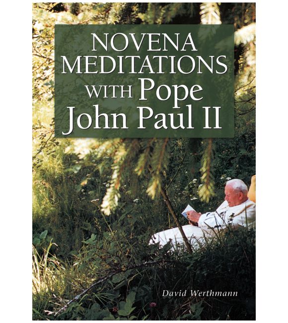 Novena Meditations With Pope John Paul II