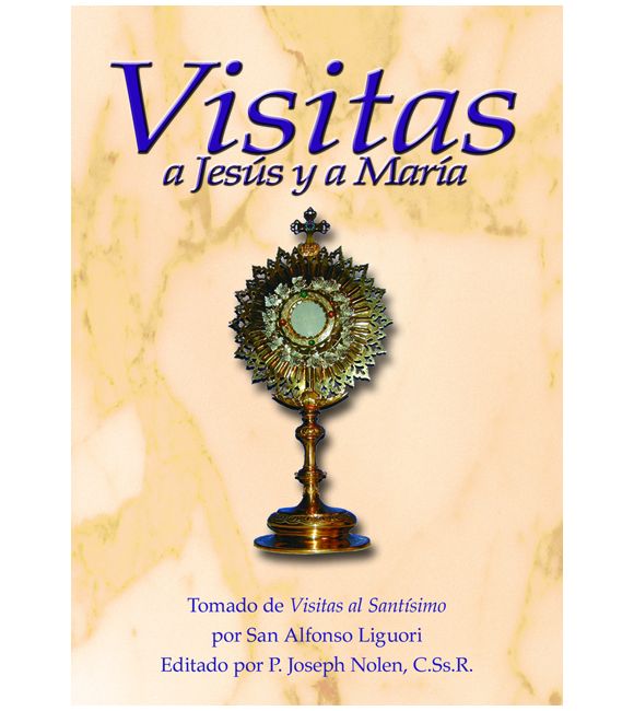 Visitas a Jesús y a María