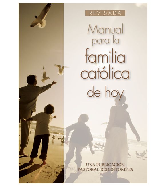 Manual para la familia católica de hoy
