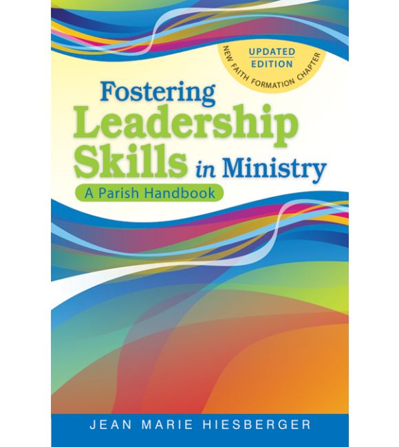 Fostering Leadership Skills in Ministry