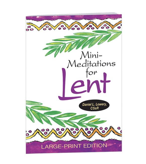 Mini-Meditations for Lent