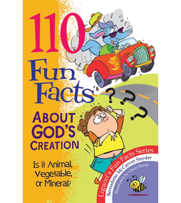 110 Fun Facts About God's Creation