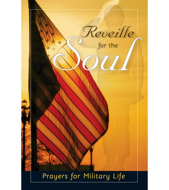 Reveille for the Soul