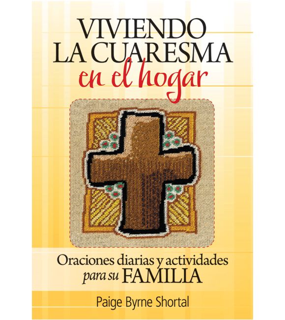 Viviendo la Cuaresma en el hogar
