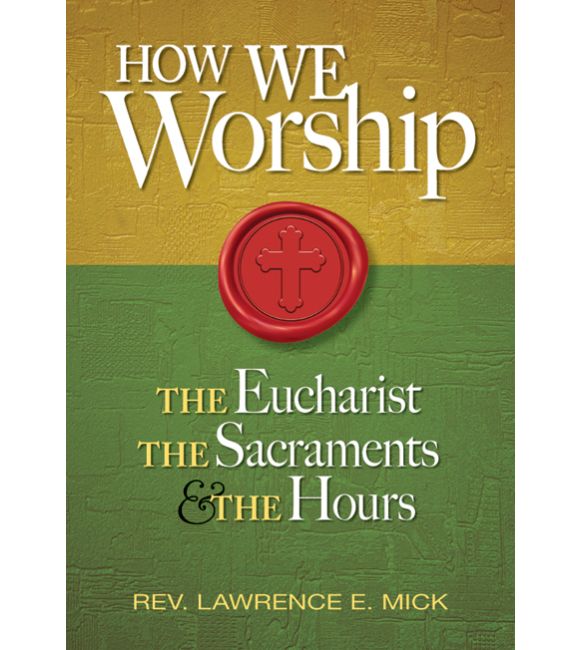 How We Worship