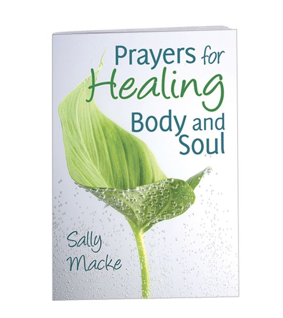 Prayers for Healing Body and Soul