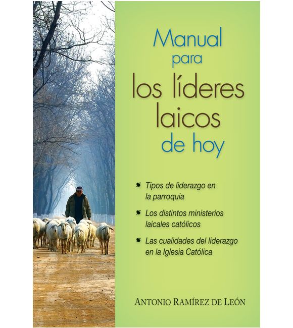 Manual para los líderes laicos de hoy