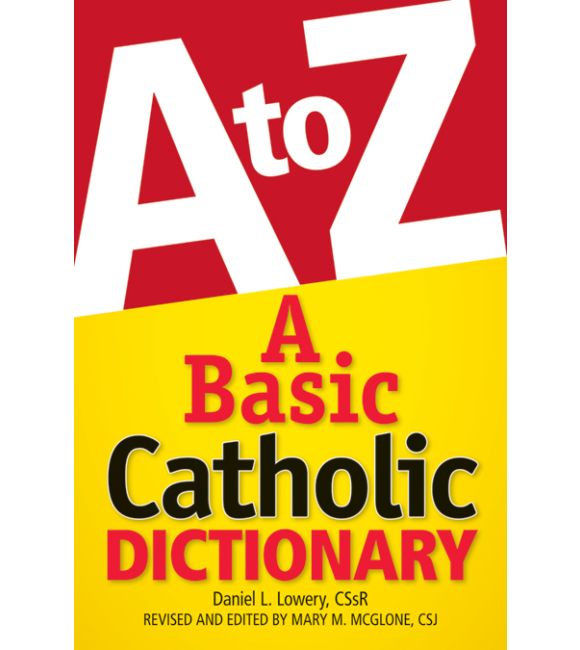 A Basic Catholic Dictionary