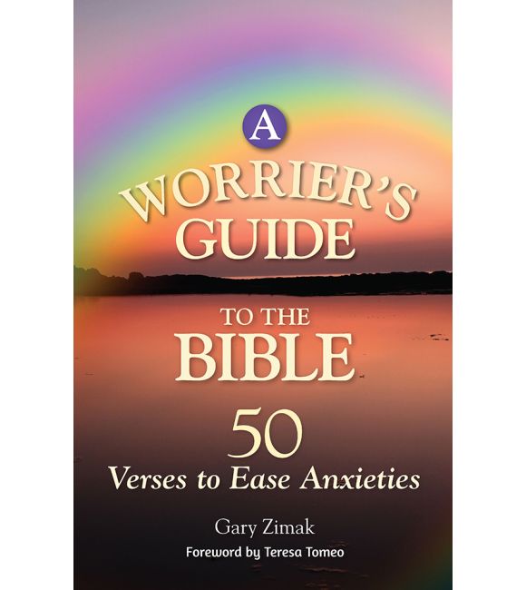 A Worrier's Guide to the Bible