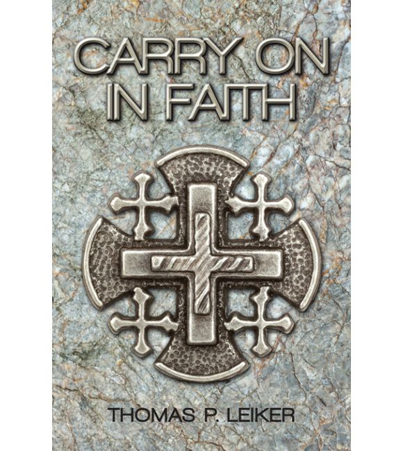 Carry On In Faith
