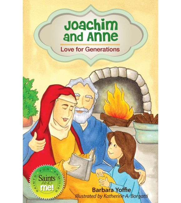 Joachim and Anne: Love for Generations