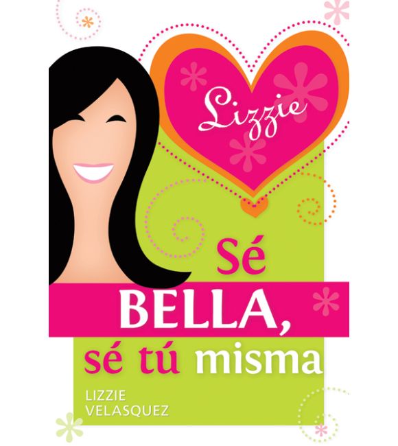 Sé bella, sé tú misma