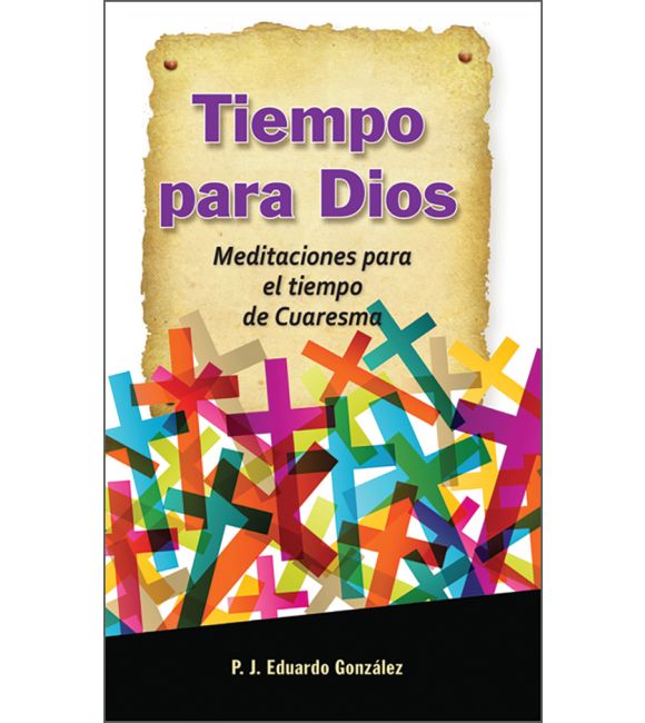 Tiempo para Dios de Cuaresma