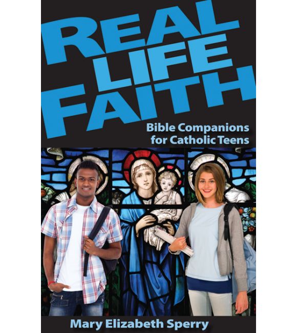 Real Life Faith
