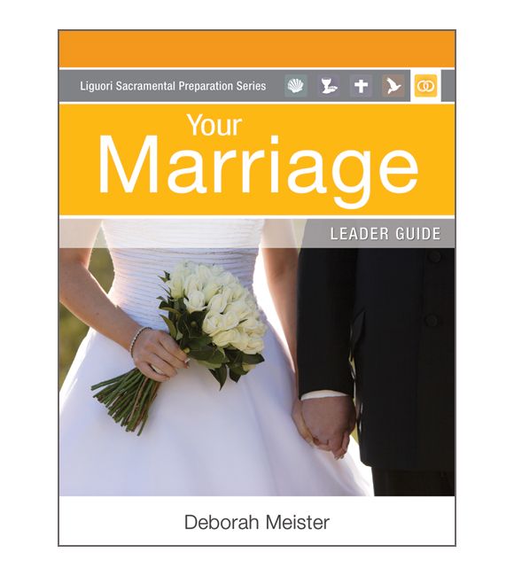 Your Marriage: Leader Guide