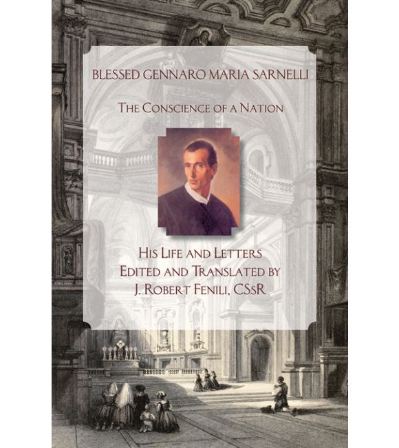 Blessed Gennaro Maria Sarnelli: The Conscience of a Nation