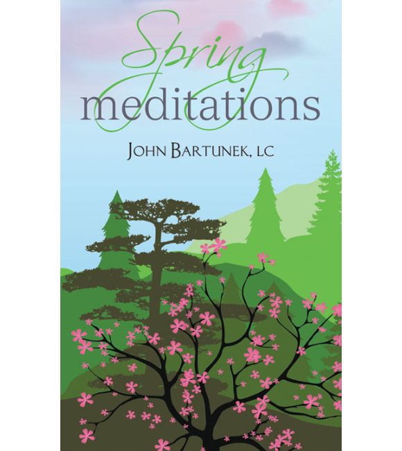 Spring Meditations