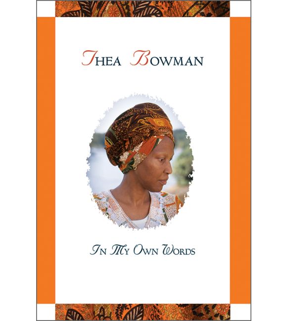 Thea Bowman: In My Own Words