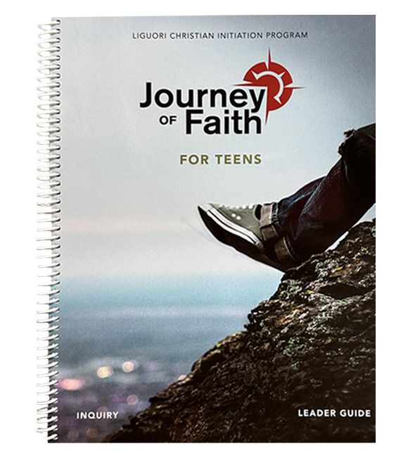 Journey of Faith for Teens, Inquiry Leader Guide