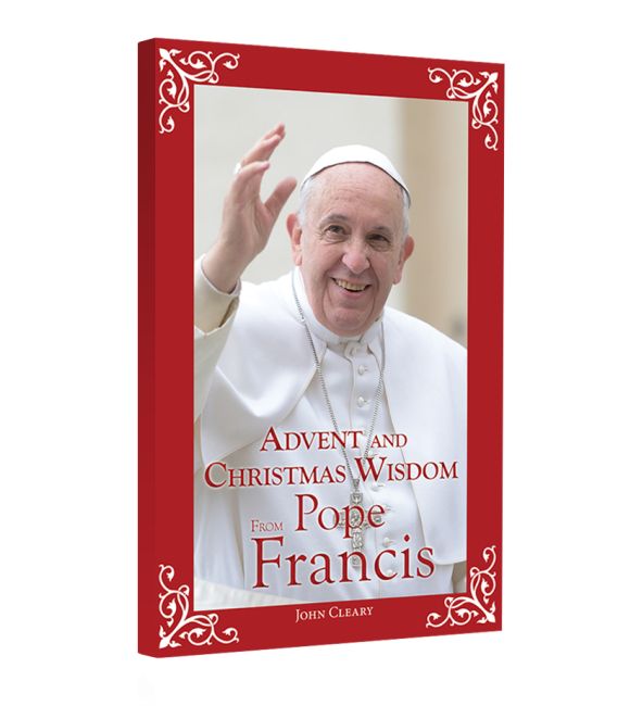 Advent and Christmas Wisdom from Pope Francis