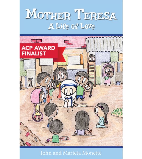 Mother Teresa: A Life of Love