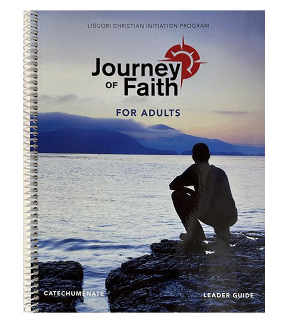Journey of Faith for Adults, Catechumenate Leader Guide
