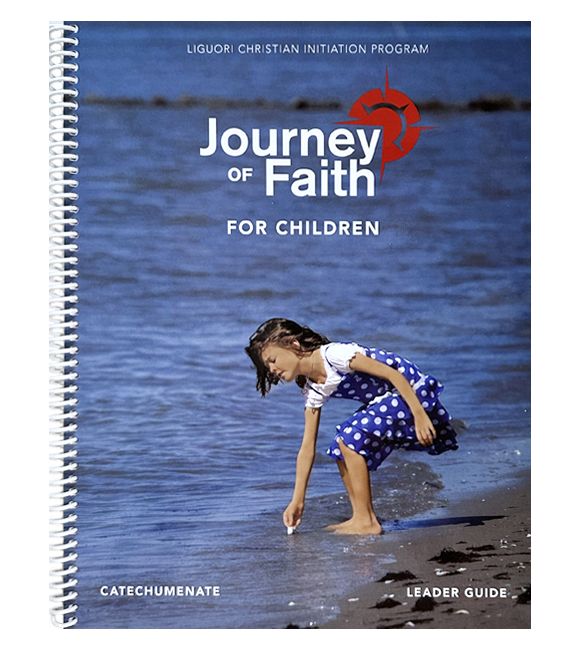 Journey of Faith for Children, Catechumenate Leader Guide