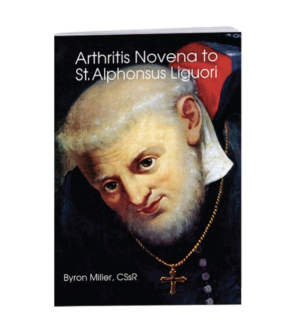 Arthritis Novena to St. Alphonsus Liguori