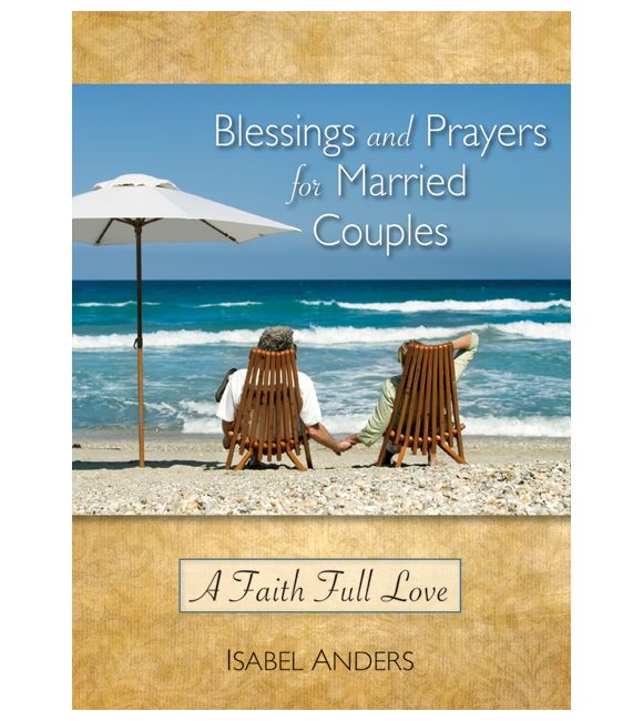 Blessings and Prayers for Married Couples