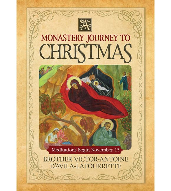 A Monastery Journey to Christmas
