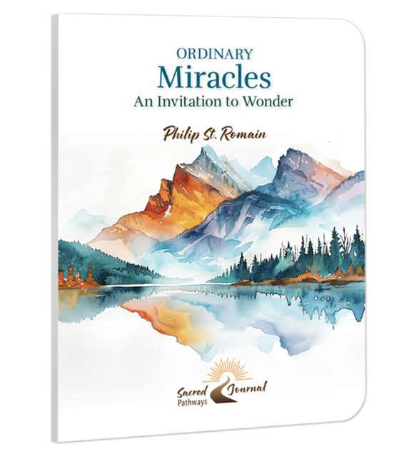 Ordinary Miracles: An Invitation to Wonder