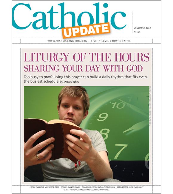 Liturgy of the Hours: Sharing Your Day with God
