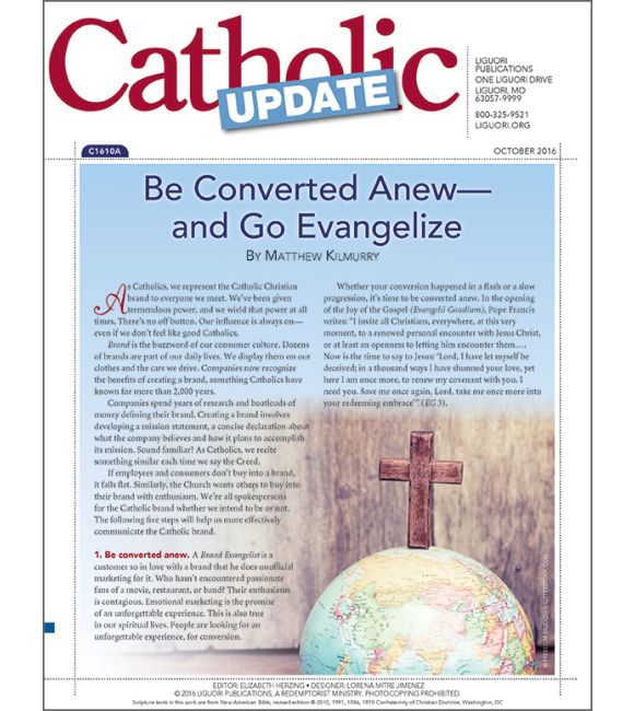 Be Converted Anew—and Go Evangelize