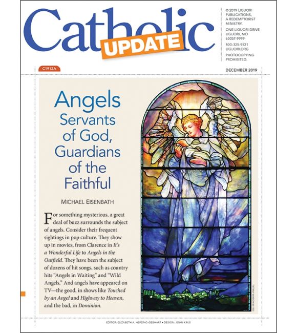 Angels: Servants of God, Guardians of the Faithful