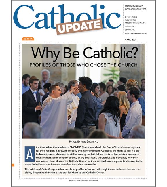 Why Be Catholic?