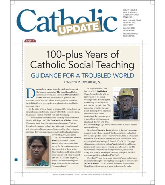 One Hundred-plus Years of Catholic Social Teaching