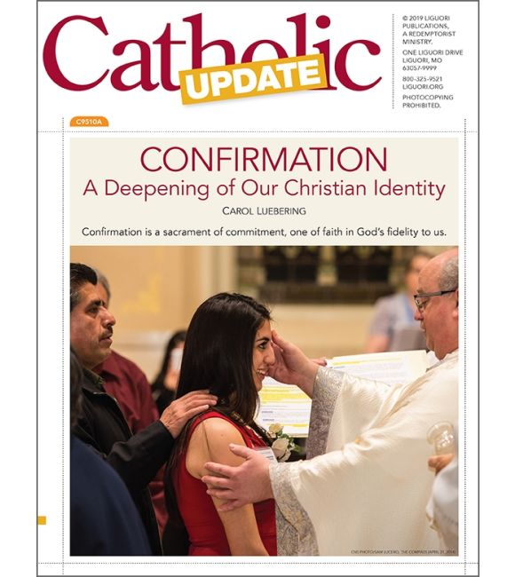Confirmation: A Deepening of Our Christian Identity