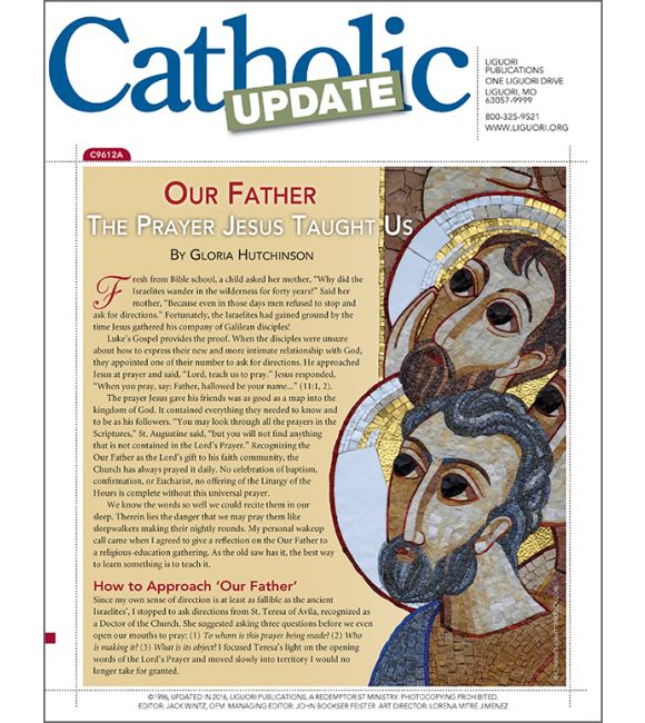 Our Father: The Prayer Jesus Taught Us