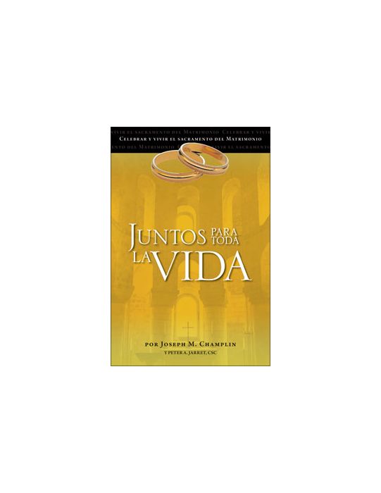 Juntos para toda la vida