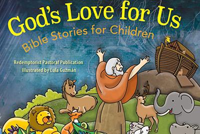 Our Newest Book Brings Bible to Life for Children 