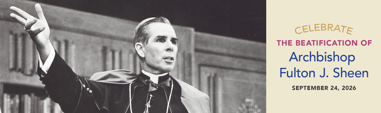 Celebrate the Beatification of Archbishop Fulton J. Sheen